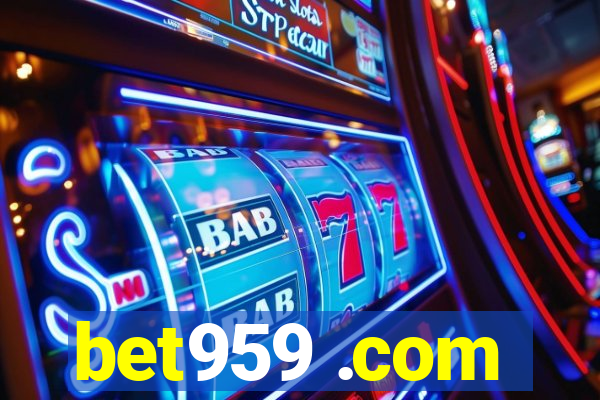 bet959 .com